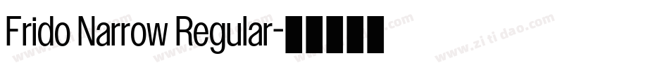 Frido Narrow Regular字体转换